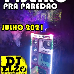 SELECAO PISEIRO JULHO 2021 BY DJ ELZO  2