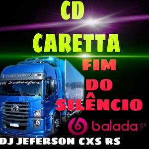 CD CARETA FIM DO SILENCIO 2021
