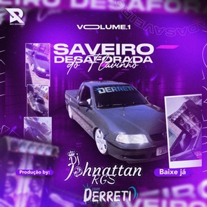 CD - Saveiro Desaforada do Flavinho