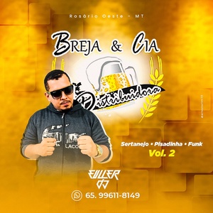 BREJA E CIA DISTRIBUDORA VOL 02