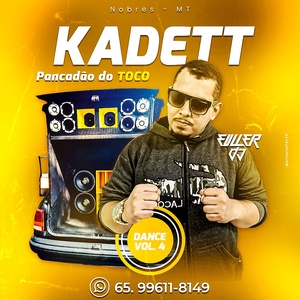 KADETT PANCADAO DO TOCO DANCE VOL 04