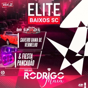 Elite Baixos Sc Vol2-DJRodrigoMaia