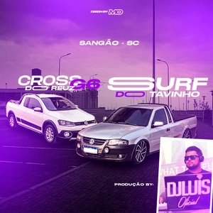 CROSS G6 DO REUZ E SURF DO TAVINHO