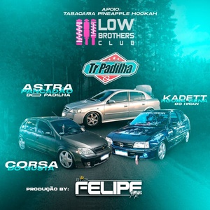 Astra Pancadao Kadett e Corsa Do Gusta