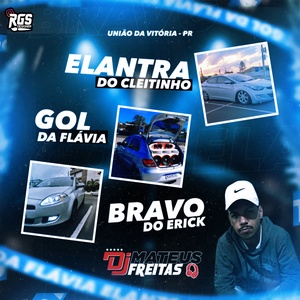 Bravo Do Erick Gol Da Flavia Elantra Do