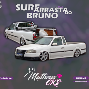 CD - SURF ARRASTA ELAS DO BRUNO