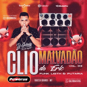CD Clio Malvadao Vol 03
