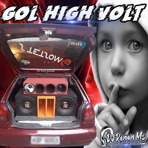 CD GOL  HIGH VOLT - DJ RENAN MS