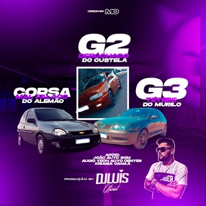 G2 DEBOCHADO E CORSA MAL FALADO