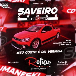 CD Saveiro Cross Do Dumaneski - Vol1