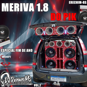 MERIVA  LIMITADA  DO PIK - DJ RENAN MS