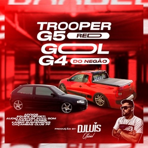 TROOPER G5 RED E GOL G4 DO NEGAO