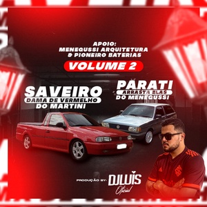 PARATI ARRASTA ELAS E SAVEIRO DAMA VOL 2