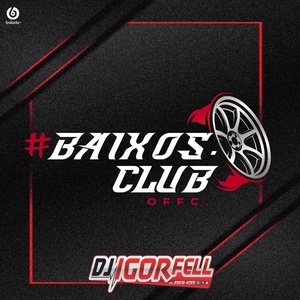 Cd Baixos Club Offc By Dj Igor Fell