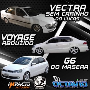 VECTRA SEM CARINHO VOYAGE E G6 DO MASERA