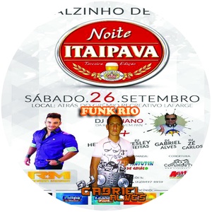 CD NOITE ITAIPAVA 3 EDICAO FUNK RIO DJ GABRIEL AL...