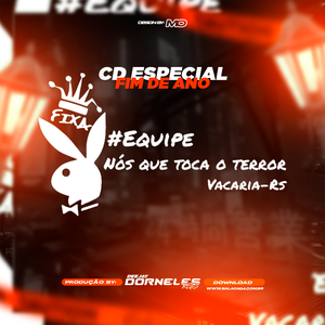 CD EQUIPE NOS QUE TOCA O TERROR