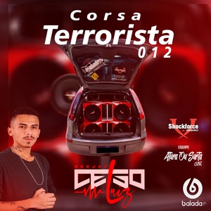 CORSA TERRORISTA 012 ESP FUNK GRAVAO