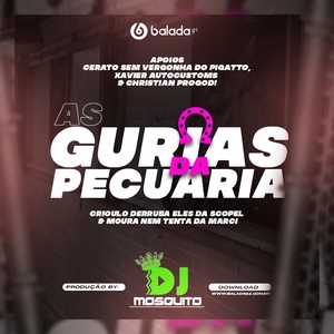 CD AS GURIAS DA PECUARIA BY DJ MOSQUIT0