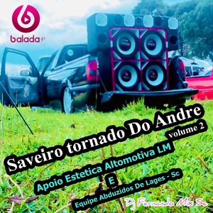 Saveiro Tornado Do Andre Vol 2 Lages Sc