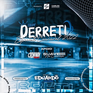 CD EQUIPE DERRETI ESPE DE CARNAVAL 2022