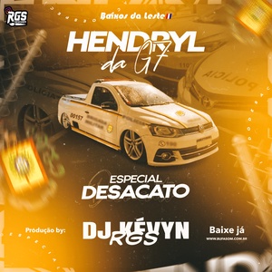 CD G7 DO HENDRYEL - ESPECIAL DESACATO