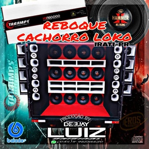 Reboque Cachorro Loko 2022