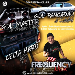 CD Gol Master e Amigos - DJFrequencyMix