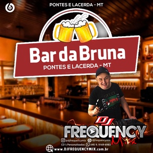 CD Bar da Bruna - DJ Frequency Mix