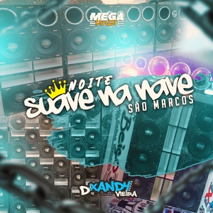 CD NOITE SUAVE NA NAVE 1.0