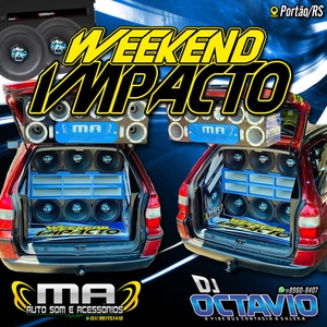 WEEKEND IMPACTO VOLUME 1