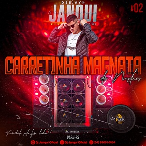 CARRETINHA MAGNATA DO MATEUS  - VOLUME 2