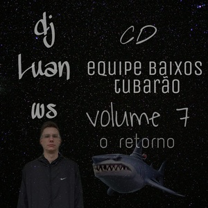 CD EQUIPE BAIXOS TUBARAO VOL 7 O RETORNO