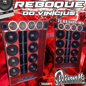 REBOQUE DO VINICIUS - DJ RENAN MS