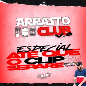 ARRASTO CLUB VOLUME 6