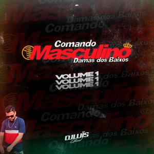 COMANDO MASCULINO DAMAS DOS BAIXOS