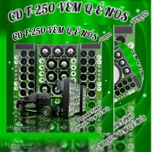 CD F-250 VEM Q-E NOS VOL.02 BY DJ SUPER