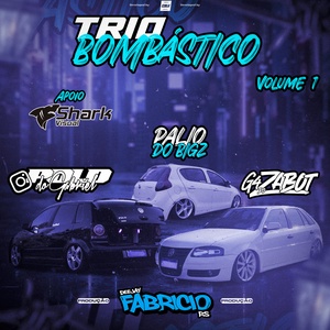CD TRIO BOMBASTICO  DJ Fabricio RS
