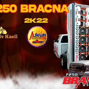 CD F-250 BRANCONA BY DJ SUPER KAELL