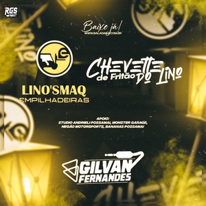 Linos Maq e Chevette De Fritao Do Lino
