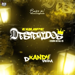 CD EQUIPE OS DESTEMIDOS VOL3