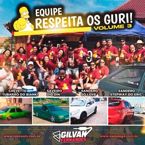 Equipe Respeita Os Guri Vol 03