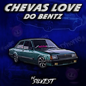 CD CHEVAS LOVE DO BENTZ