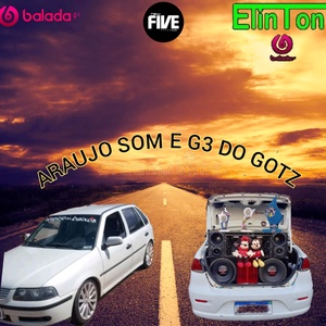 ARAUJO SOM E G3 DO GOTZ