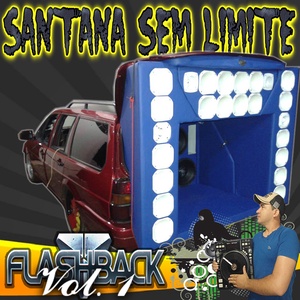 SANTANA SEM LIMITE ESPECIAL FLASHBACK