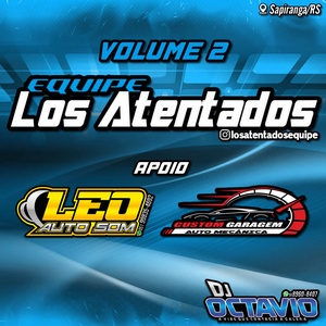 EQUIPE LOS ATENTADOS VOLUME 2