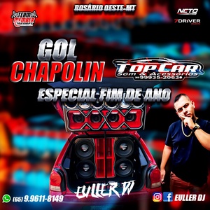 Gol Chapolin e Top Car Som e Acessorios