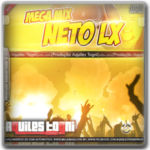Mega Mix Neto LX - Prod Aquiles Togni 2015