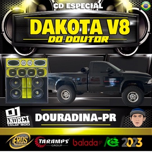 CD DAKOTA V8 DO DOUTOR RACHA DE SOM