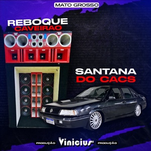 CD REBOQUE CAVEIRO E SANTANA DO CACS